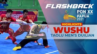 Flashback WUSHU PON Papua 2021 - Taolu Men's Duilian - HIGHLIGHTS