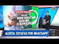 ✋ Alerta: estafas con Whatsapp I A24