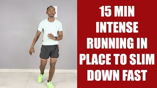 15 Minute Intense Running In Place For Fast Slimming/ Home HIIT Cardio Workout