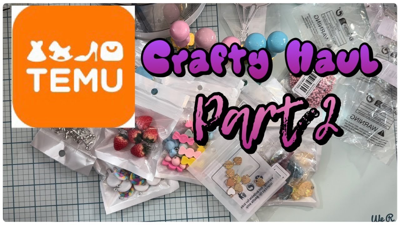 Temu Craft Haul Part 2 Youtube
