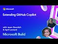 Extending GitHub Copilot | BRK149