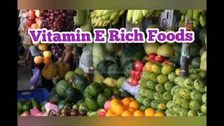 Vitamin E Rich Foods/Mga Pagkaing Mayaman Sa Vitamin E