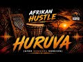Huruva (Afro-Sungura Version) Afrikan Hustle