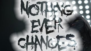 Nightcore - Nothing Ever Changes - 1 Hour Version [Request]