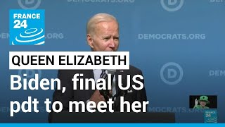 Biden is 13th and final US president to meet Queen Elizabeth • FRANCE 24 English