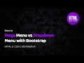 Mega Menu vs Dropdown Menu with Bootstrap #html5 #css3 #webdesign