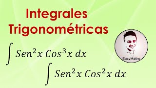 Integrales Trigonométricas | Potencias de Seno y Coseno | EasyMaths