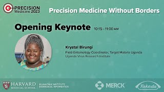 Opening Keynote — Krystal Birungi — Precision Medicine Without Borders 2023