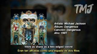 Letra Traducida Dangerous de Michael Jackson