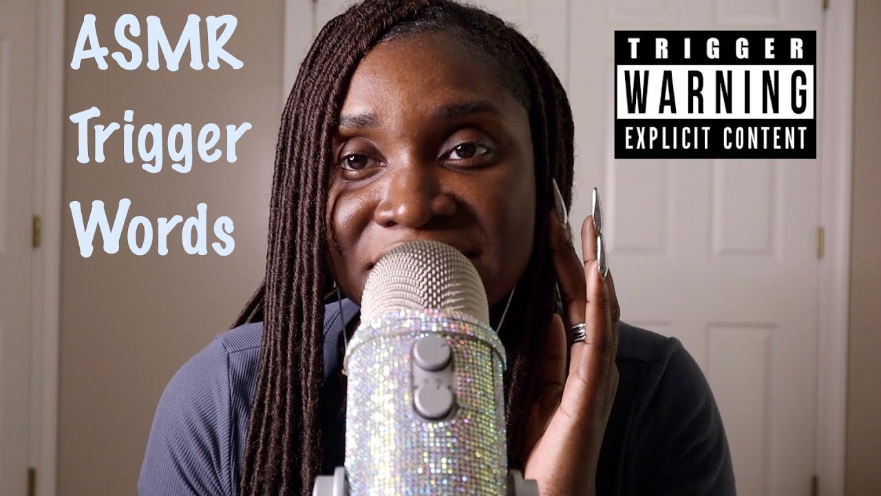Asmr Trigger Words Youtube Asmr Trigger Words Youtube