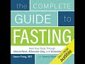 The Complete Guide to Fasting (Audiobook) by Dr. Jason Fung and Jimmy Moore