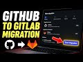 How to transfer repositories from GitHub to GitLab with migration tools - Complete Guide
