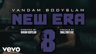 Vandam Bodyslam - New Era8