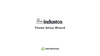 IndustCO - Theme Setup Wizard