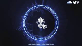 [Dubstep] JumoDaddy - Pale Horse