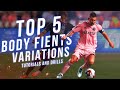 Top 5 Body Feints Every Player Must Know: Mastering Football