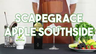 Scapegrace Apple Southside  | Fine Drinks Movement