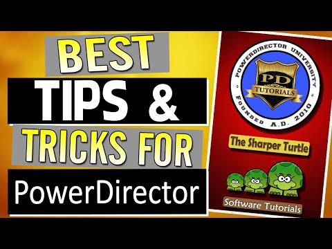 The best tips and tricks for PowerDirector | @SharperTurtle collaboration