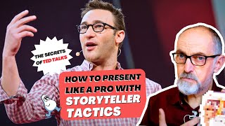 How to present like a pro with Storyteller Tactics | Ted Talk Breakdown: Simon Sinek