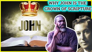 Why John Is The  Crown Of Scripture Neville Goddard