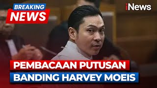 🔴BREAKING NEWS Putusan Banding: Harvey Moeis Divonis 20 Tahun Penjara | LIVE | 12/02