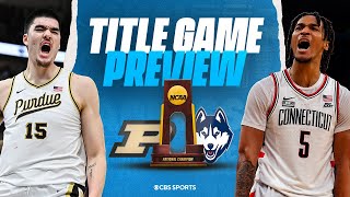 2024 National Championship game: Purdue vs UConn FULL PREVIEW | CBS Sports