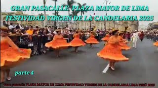 PLAZA MAYOR DE LIMA 𝐆𝐑𝐀𝐍 𝐏𝐀𝐒𝐀𝐂𝐀𝐋𝐋𝐄  𝐄𝐍 𝐇𝐎𝐍𝐎𝐑 𝐀 𝐋𝐀 𝐕𝐈𝐑𝐆𝐄𝐍 𝐃𝐄 𝐋𝐀 𝐂𝐀𝐍𝐃𝐄𝐋𝐀𝐑𝐈𝐀  2025 PARTE 4