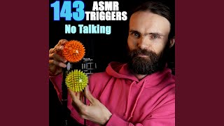 143 Asmr Triggers (No Talking) , Pt. 7