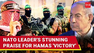 Big! NATO Leader Declares Hamas Victory In Gaza; Lauds Palestinians' Resistance, Warns Israel