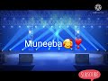 Muneeba Name Status video