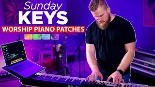 New Worship Piano Patches in Sunday Keys 2020 Edition for MainStage!