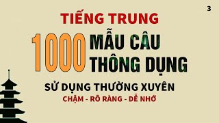 1000 câu tiếng Trung thông dụng nói hàng ngày  - P3