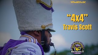 4x4 by Travis Scott | Benedict College Band of Distinction | 🎧🎧 | Must Watch