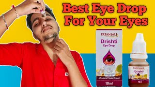 Patanjali Drishti Eye Drop By Baba Ramdev | Review In Hindi