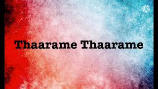 Thaarame Thaarame Song Lyrics Song By Sid Sriram