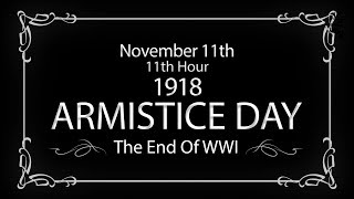 Heroes Among Us - Armistice Day  100 Year Anniversary 2018