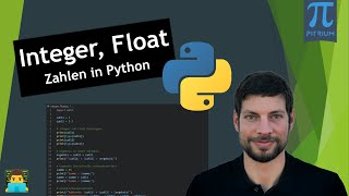 👩🎓 Integer, Float - Zahlen in Python #10