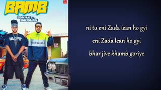 Bamb Song:Sukh-e Muzical Doctorz FT. Badshah|Lyrics video|2018 (Chimpuk Version)