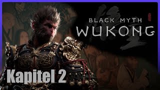 Kapitel 2 | Black Myth: Wukong