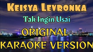 Keisya Levronka - Tak Ingin Usai Karaoke