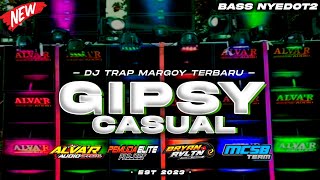 DJ TRAP MARGOY GIPSY CASUAL KELUSKHA TERBARU ❗BY PEMUDA ELITE FEAT ALVA'R AUDIO AND BRYAN REVOLUTION