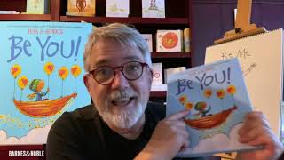 #BNStorytime featuring Peter H. Reynolds reading BE YOU!