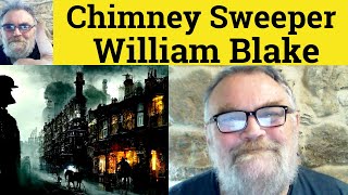 😎 The Chimney Sweeper When My Mother William Blake Analysis - Chimney Sweeper William Blake Summary