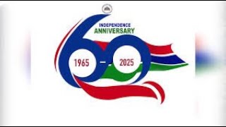 THE GAMBIA CELEBRATING A 60TH YEARS OF INDEPENDENCE King Tv Gambia