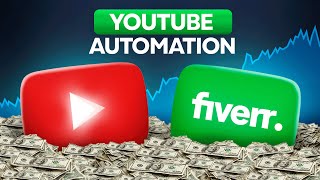 Fiverr Automates a YouTube Channel