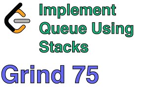 LeetCode 232 - Implement Queue Using Stacks - C++