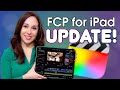 New Update! Final Cut Pro for iPad