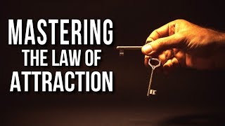 The Key to MASTERING The Law of Attraction! Take Back Your Power & Create What You Want-Affirmations