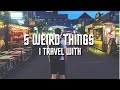 These Are 5 Weird Things I Like To Travel With