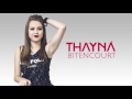 Thayná Bitencourt - Advogado (Lyric Vídeo)